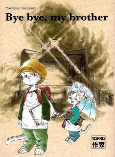 Bye bye, my Brother, Yoshihiro Yanagawa