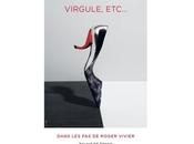 VIRGULE, ETC… Dans Roger Vivier