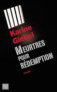 MEURTRES POUR RÉDEMPTION de Karine Giebel ( Dup )