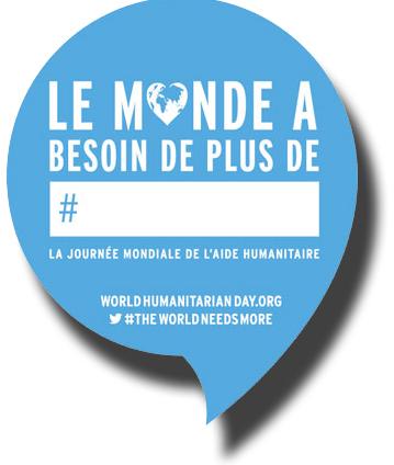 Aujourd’hui, « journée mondiale de l’aide humanitaire »