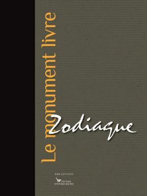 Zodiaque Le Monument Livre Stéphane Bachès