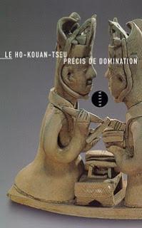Le Ho-Kouan-Tseu, Précis de domination, Editions Allia, Paris, 2008