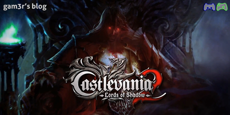Date de sortie et trailer pour Castlevania : Lords of Shadow 2