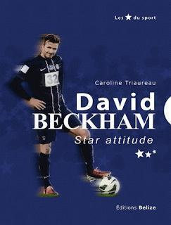 David Beckham- Star attitude de Caroline Triaureau