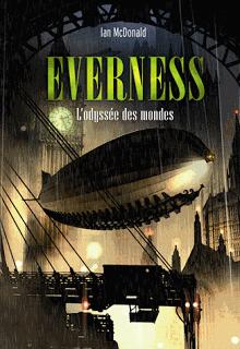 Everness - L'odyssée des mondes - Tome 1