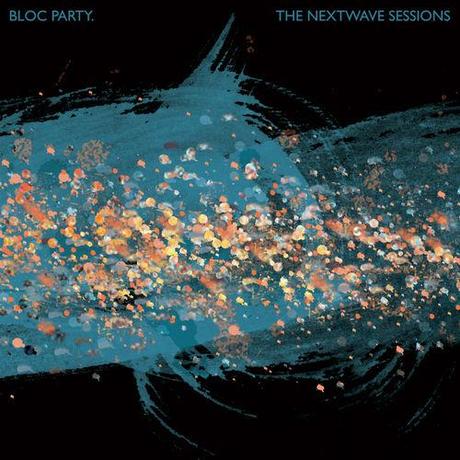 Bloc Party # The Next Wave Sessions... Décevant.
