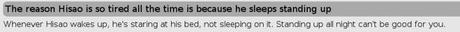 Hisao is tired