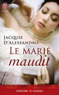 Le marié maudit de Jacquie d Alessandro