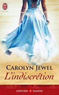 L'indiscrétion de Carolyn Jewel