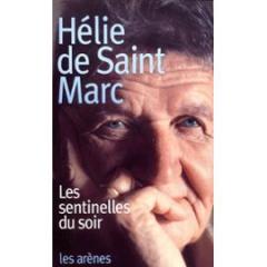 Saint-Marc-Helie-De-Les-Sentinelles-Du-Soir-Livre-894190472_ML.jpg