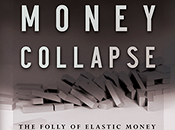 Monnaie critique Paper Money Collapse Detlev Schlichter