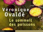 sommeil poissons, Véronique Ovaldé