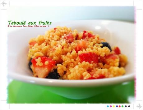 Taboulé aux fruits sans gluten, sans lait