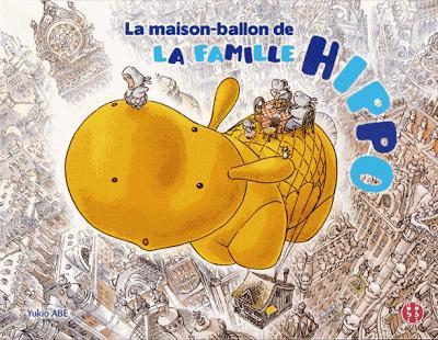 La maison-ballon de la famille Hippo