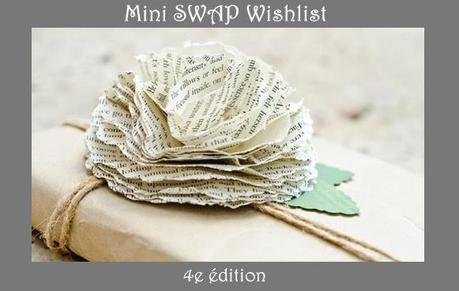 Mini swap wishlist N°4
