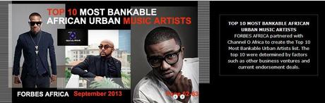 Le Top 10 des artistes africains les plus bankables en 2013 selon FORBES Africa et Channel O…