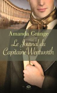 Le Journal du Capitaine Wentworth de Amanda Grange