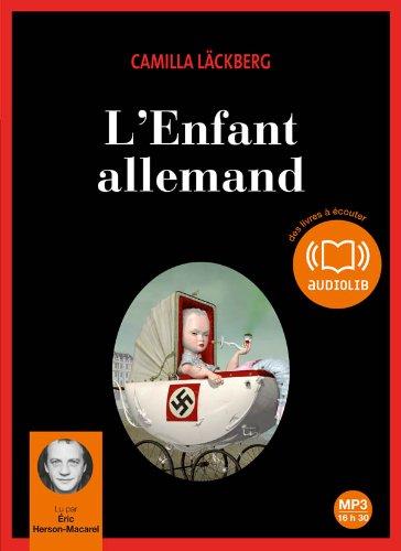 L'enfant allemand, Audiolib (16 h 25) lu par Eric Herson-Macarel