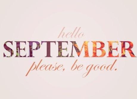 Hello september ! ☺
