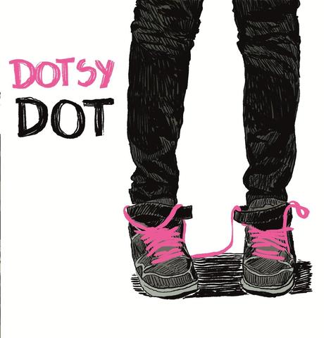 Dotsy Dot # Un premier EP alléchant.