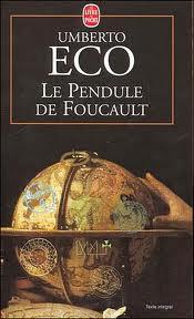 Le pendule de Foucault (d'Umberto Eco)