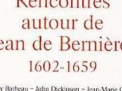 propos Rencontres autour Jean Bernières (1602-1659)