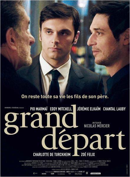 Cinéma : Grand Départ