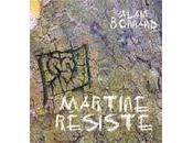 [lu] martine résiste, recueil textes d'alain bonnand