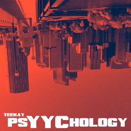 Découvrez l’album Psyychology de Teekay en téléchargement gratuit