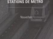 "Pour quelques stations métro" Gilles Montmollin