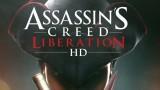 Assassin's Creed Liberation aussi en HD