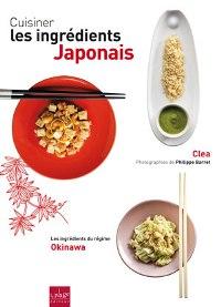 Cuisiner les ingrédients Japonais Cléa