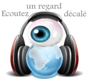 Écoutez un regard décalé: Liens entre médias et politiques