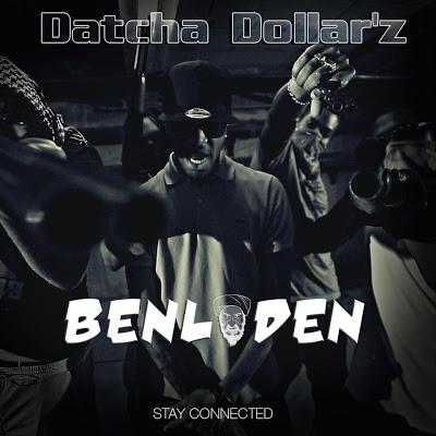 Datcha Dollar'z - Ben Laden - (Sept.2013).(StepOut)