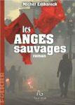 les anges sauvages