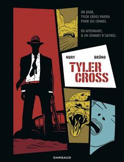 Tyler Cross : chaud, rapide, violent et non dénué d'humour