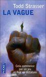 La vague - Todd Strasser Lectures de Liliba
