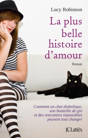 La plus belle histoire d'amour - Lucy Robinson