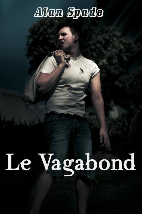 Le Vagabond, une nouvelle de type thriller d'une vingtaine de pages