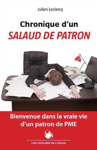 Chronique d’un salaud de patron
