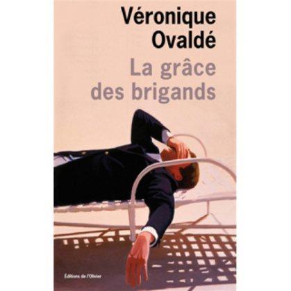 LIVRE_La_grace_des_brigands_1377605917