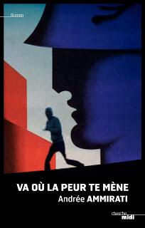 Va où la peur te mène, Andrée Ammirati