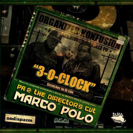 3 O Clock – Marco Polo en feat avec Organized Konfusion