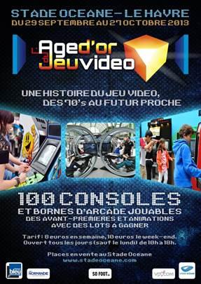 L’exposition l’Age d’Or du Jeu Vidéo arrive au Havre du 29 septembre au 27 octobre 2013‏