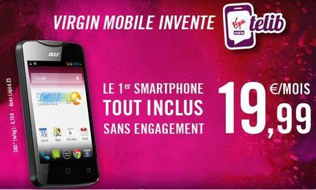 Virgin Mobile lance Telib : un smartphone, un abonnement, 10 Go en France et 1 Go à l’étranger, sans engagement