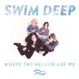 swimdeepwh Swim Deep