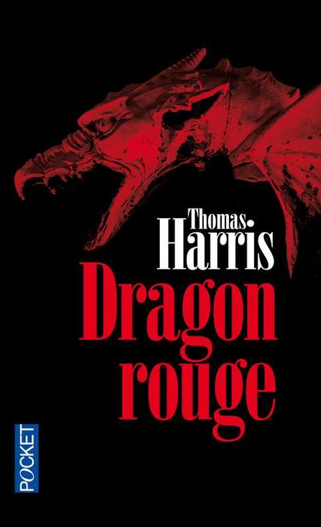 [Livre] Dragon Rouge – Thomas Harris