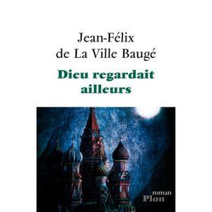 CVT_Dieu-regardait-ailleurs_9335