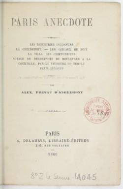 Paris anecdote. Les industries inconnues, la Childebert, les oiseaux de nuit, la villa des chiffonniers, voyage de découverte du Boulevard à la Courtille par le faubourg du Temple, Paris inconnu, par Alex. Privat d