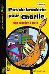 Pas de braderie pour Charlie - J